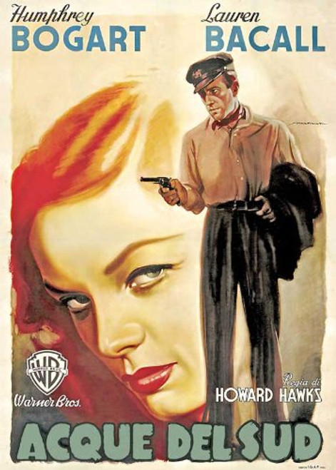 To Have and Have Not Poster Italian B 27x40 Humphrey Bogart Lauren Bacall Walter Brennan To Have and Have Not Poster Italian B 27x40 Humphrey Bogart Lauren Bacall Walter Brennan