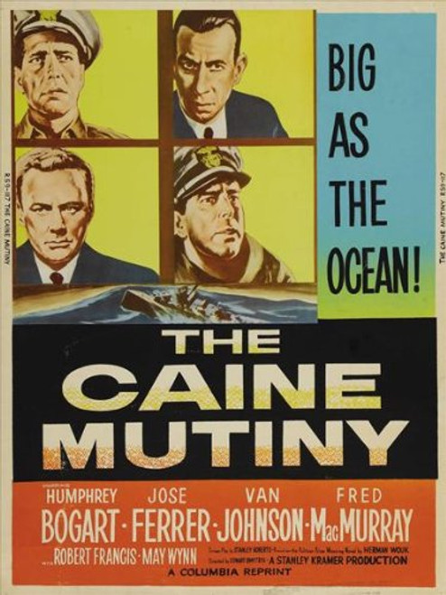 The Caine Mutiny Poster B 27x40 Humphrey Bogart Jose Ferrer Van Johnson The Caine Mutiny Poster B 27x40 Humphrey Bogart Jose Ferrer Van Johnson