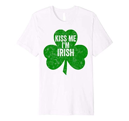 Kiss Me I'm Irish Shirt Funny Saint Patricks Day Gift Premium T-Shirt