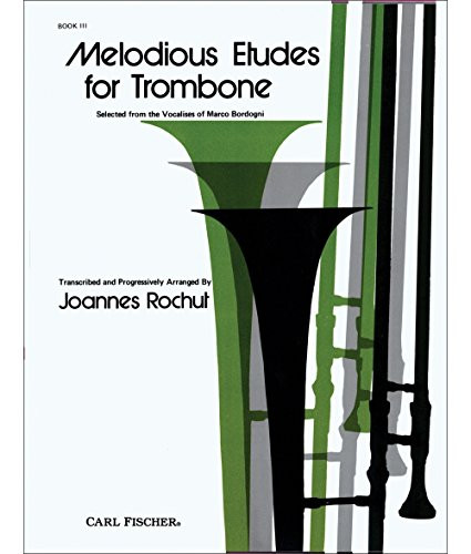 Carl Fischer Melodious Etudes for Trombone Series Book 3