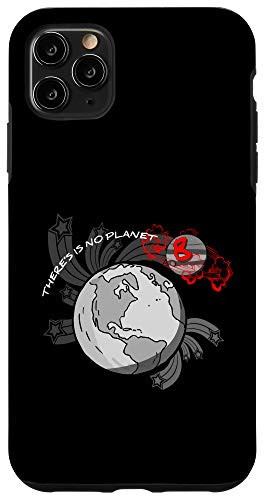 iPhone 11 Pro Max There's No Planet B Science Climate Change Earth Day Case
