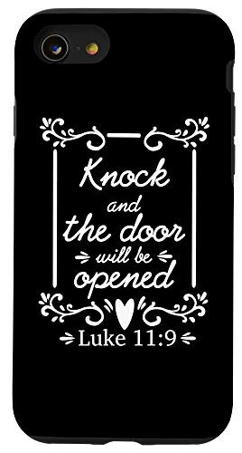 iPhone SE -2020- - 7 - 8 Knock And The Door Will Be Opened - Religious God Lover Case