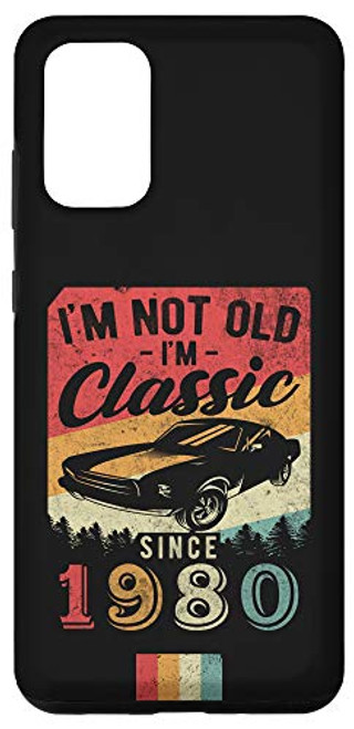 Galaxy S20 plus I'm Not Old I'm Classic 1980 vintage 40th birthday Case
