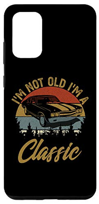 Galaxy S20 plus i'm not old i'm classic car Retro Men Women Mom Dad Case