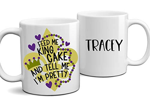 Personalized Mardi Gras Feed Me King Cake and Tell Me I'm Pretty Personalized Coffee Mug