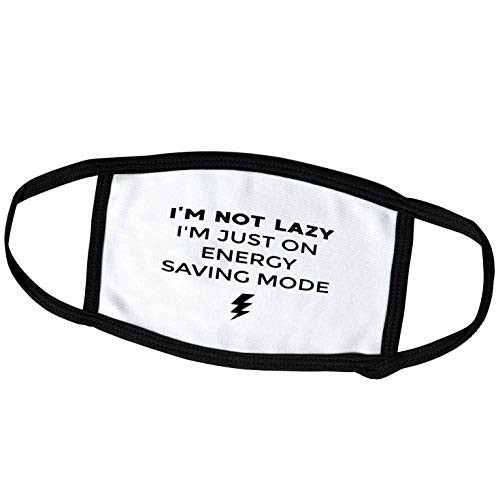 3dRose Nicole R. - Quote - Image of Im Not Lazy Im Just On Energy Saving Mode - Face Masks -fm-308604-3-