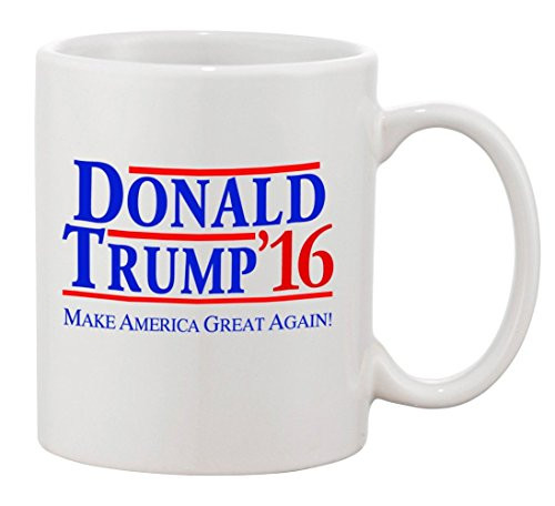 P and B Donald Trump 16 Make America Great Again Ceramic Coffee Mugs 11 oz -11 oz. White-