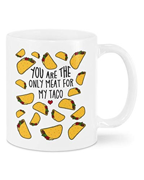 Mimi Gifts You're The Only Meat For My Taco Coffee Mug Valentine's Day Gifts For Him Gifts For Her Mug Gifts For Birthday Wedding 11oz 15oz Ceramic Coffee Mug