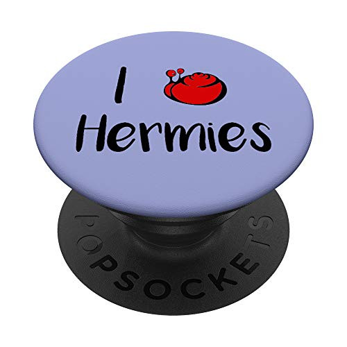 I Love Hermies PopSockets Grip Hermit Crab PopSockets Grip and Stand for Phones and Tablets