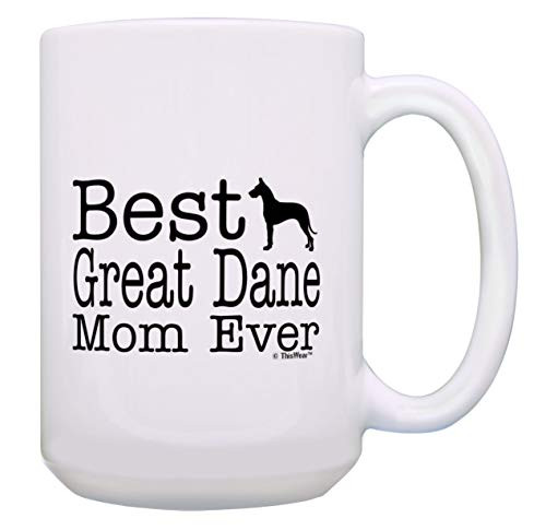 Great Dane Dog Mom Gifts Best Great Dane Mom Ever Dog Mothers Day Mug 15-oz Coffee Mug Tea Cup White Great Dane Dog Mom Gifts Best Great Dane Mom Ever Dog Mothers Day Mug 15-oz Coffee Mug Tea Cup White