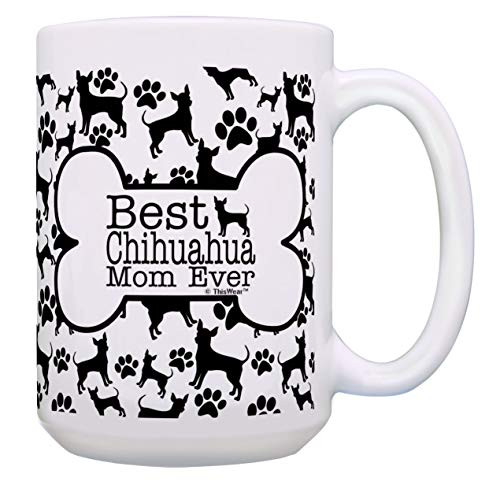Dog Mom Gifts Best Chihuahua Mom Ever Mothers Day Mug 15-oz Coffee Mug Tea Cup Bone Pattern Dog Mom Gifts Best Chihuahua Mom Ever Mothers Day Mug 15-oz Coffee Mug Tea Cup Bone Pattern