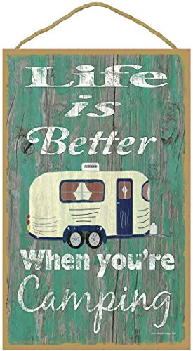 Blackwater Trading Teal Life is Better When You are Camping Pull Camper Camping Sign Plaque 10"x16"