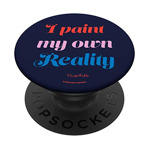 Frida Kahlo My Own Reality Quote PopSockets Grip and Stand for Phones and Tablets