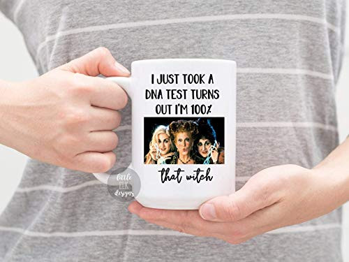 Halloween Mug Hocus Pocus I Just Took A DNA Test Turns Out I'm 100 percent that Witch - Ceramic Coffee Mug Large 15 oz White Cup