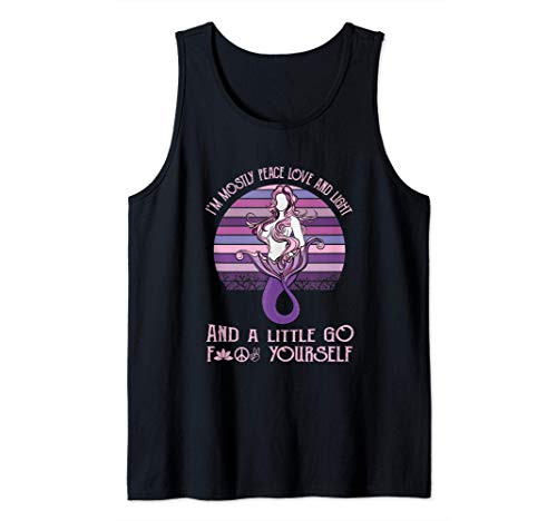 I'm Mostly Peace Love And Light Little Go F Yourself Mermaid Tank Top