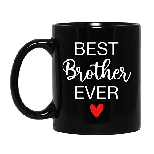 Funny Coffee Mug Gift For Brother Birthday Best Brother Ever Ceramic Mug Gift Ideas For Christmas Graduation Gifts From Sister Friend Customize Black 11 Oz Or 15 Oz Brother Tea Cup Funny Coffee Mug Gift For Brother Birthday Best Brother Ever Ceramic Mug Gift Ideas For Christmas Graduation Gifts From Sister Friend Customize Black 11 Oz Or 15 Oz Brother Tea Cup