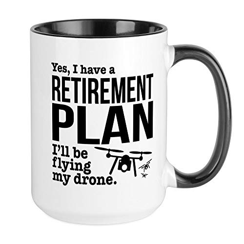 CafePress Drone Retirement Plan Mugs Coffee Mug Large 15 oz. White Coffee Cup