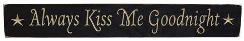 Rustic Always Kiss Me Goodnight Wood Engraved Sign Wall Art Kids Bedroom Home Decor 24"L