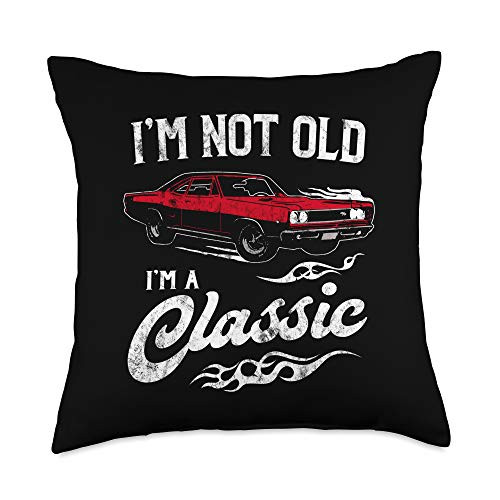 I'm Not Old I'm Classic Funny Gifts I'm Not Old I'm Classic Funny 60s Muscle Car Lover Gift Throw Pillow 18x18 Multicolor