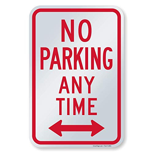 SmartSign "No Parking Any Time" Sign  12" x 18" Aluminum