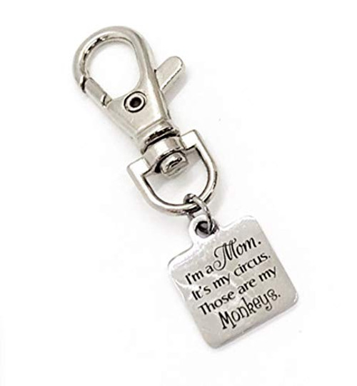 Mom Bag Charm Im A Mom Its My Circus Those Are My Monkeys Purse Charm Keychain Charm Wife Gift Mom Gift Bag Clip Keychain Charm