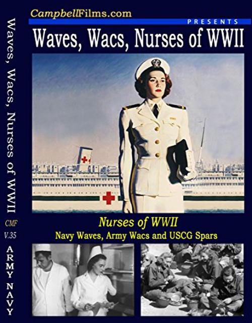 WACs Waves WAFs and Nurses of WWII Military Women WW2 WAC Army Navy old films DVD