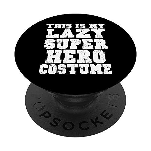 This Is My Lazy Superhero Costume Funny PopSockets PopGrip- Swappable Grip for Phones  and  Tablets