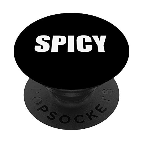 Spicy Meme Funny PopSockets PopGrip- Swappable Grip for Phones  and  Tablets