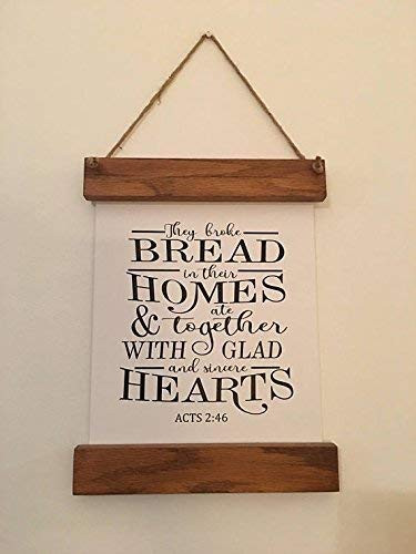 They Broke Bread Acts 2 46 Farmhouse Fixer Upper Style Religious Canvas Scroll Sign