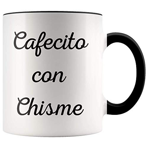 Cafecito Con Chisme Coffee Mug - Caf? Mug - Spanish Coffee Cup - Chisme Cup - Gifts For A Chismosa 15oz
