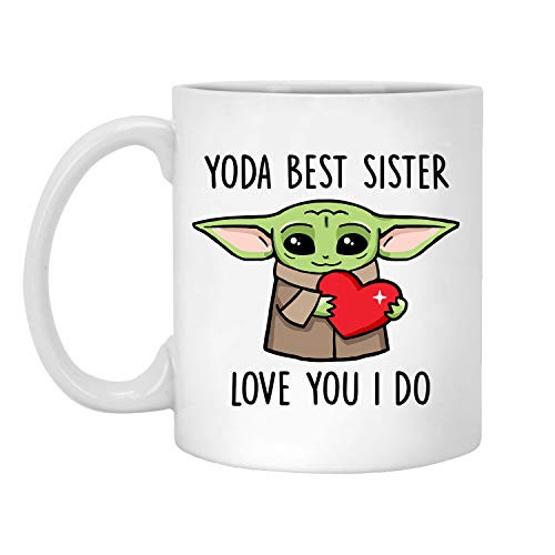 Best Sister Ever Yoda Best Sister Mug Yoda Best Sister Love You I Do Coffee Mug Funny Novelty coffee Mugs 11Oz 15 Oz Ceramic Tea Cup Gift Present Mug for Christmas Thanksgiving Festival Friends Best Sister Ever Yoda Best Sister Mug Yoda Best Sister Love You I Do Coffee Mug Funny Novelty coffee Mugs 11Oz 15 Oz Ceramic Tea Cup Gift Present Mug for Christmas Thanksgiving Festival Friends