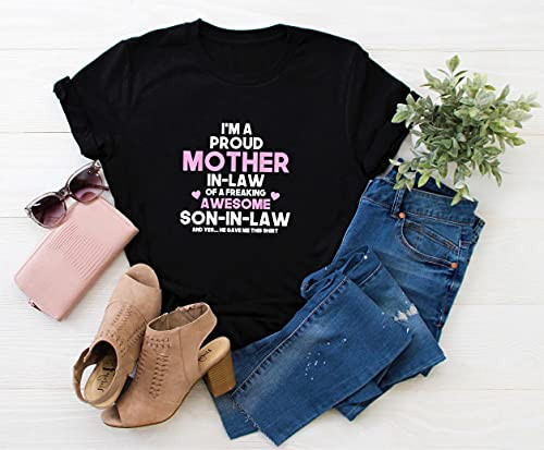 I'm A Proud Mother Shirt Mothers Day Gift Mom Life T-Shirt Gift From Husband Gifts For Mothers Day Gifts For Mom T-Shirt Long Sleeve Sweatshirt Hoodie