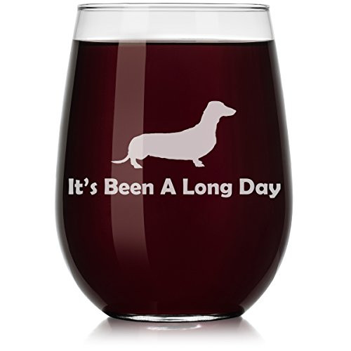Wine Glass It's Been A Long Day Dachshund -Stemless 17oz-