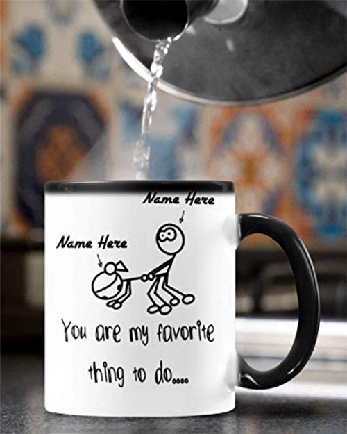 Personalized Stickman Couple Coffee Mug Funny You Are My Favorite Things To Do Funny Custom Color Change Mug Gifts For Her Him Wife Husband Sarcastic Gifts for Valentine's Day 11Oz 15Oz Ceramic Mug
