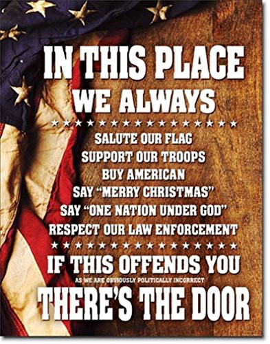 In This Place We Always Salute Or Flag Support Our Troops Tin Collectible Sign