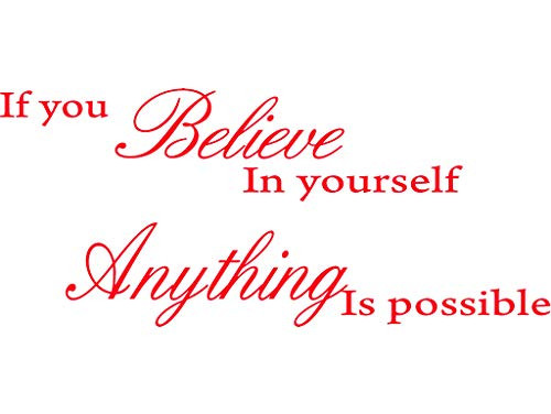 Red 40" x 17" If You Believe in Yourself Anything is Possible Removable Wall