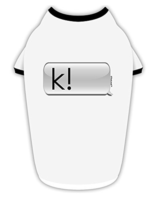 TOOLOUD K Text Bubble Cotton Dog Shirt White with Black XL TOOLOUD K Text Bubble Cotton Dog Shirt White with Black XL