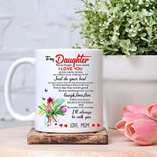 Personalized To My Daughter Flower Vase Mug From Mom To My Daughter Never Forget How Much I Love You Mug Gifts For Daughter Customized Mug For Birthday Mothers Day Anniversary White 11oz 15oz Personalized To My Daughter Flower Vase Mug From Mom To My Daughter Never Forget How Much I Love You Mug Gifts For Daughter Customized Mug For Birthday Mothers Day Anniversary White 11oz 15oz