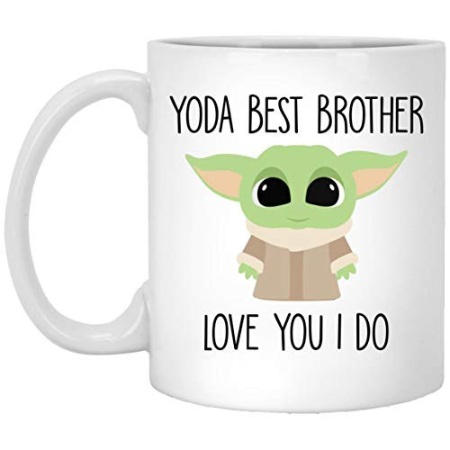 Best Brother Ever Yoda Best Brother Mug Best Brother Gift Gift For Brother Brother Birthday Gift Funny Brother Mug Baby Yoda Mug 15oz