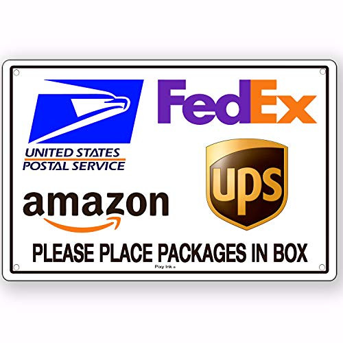 Package Delivery Place Packages in Box Sign Metal Delivery Instructions 12x18 Inches