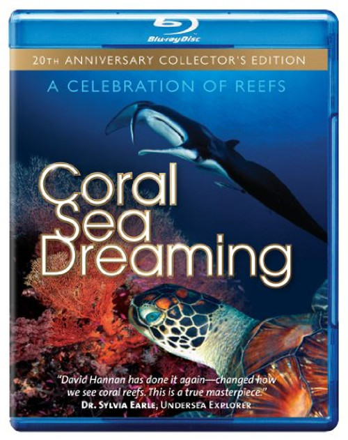 Coral Sea Dreaming- A Celebration of Reefs -Blu Ray- Coral Sea Dreaming- A Celebration of Reefs -Blu Ray-