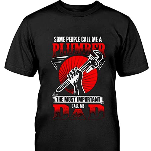 Plumber Mom Shirt Dad Father Plumbing Worker Plumber T-Shirt Mother's Day Tee Gift VS115231 -Black-M-