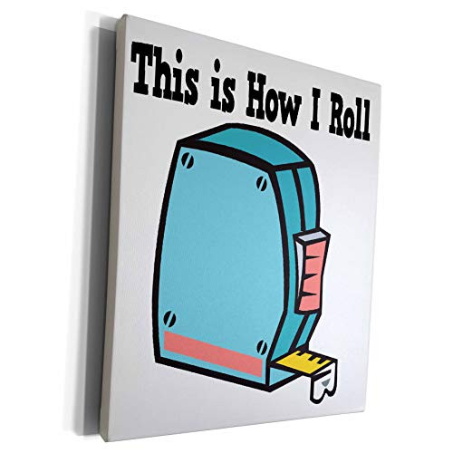 3dRose Dooni Designs Funny and Humorous Designs - How I Roll Measuring Tape Handyman Design - Museum Grade Canvas Wrap -cw-102535-1-