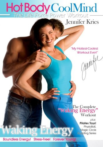 Jennifer Kries: Hot Body Cool Mind - Waking Energy