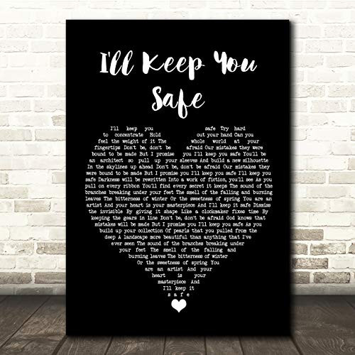 I'll Keep You Safe Black Heart Song Lyric Quote Music Print I'll Keep You Safe Black Heart Song Lyric Quote Music Print
