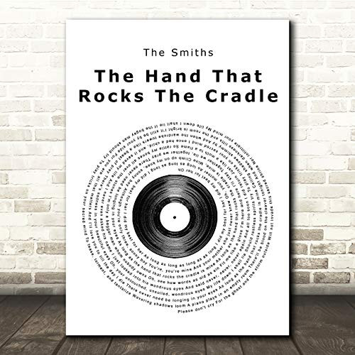 The Hand That Rocks The Cradle Vinyl Record Song Lyric Gift Present Poster Print