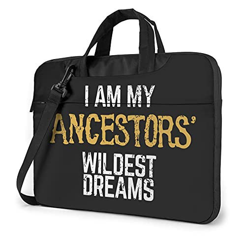 I Am My Ancestors Wildest Dreams Laptop Bag Computer Office Bag