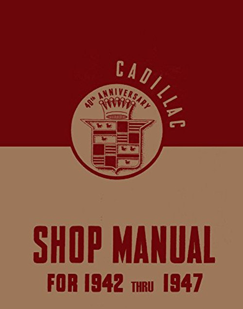 bishko automotive literature Shop Service Repair Manual for The 1942 1943 1944 1945 1946 1947 Cadillac bishko automotive literature Shop Service Repair Manual for The 1942 1943 1944 1945 1946 1947 Cadillac