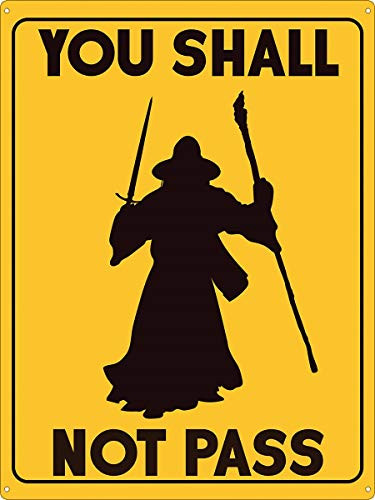 HAIMAX You Shall Not Pass Tin Sign, Wizard Tin Sign 12" x 8" Metal Signs Wall Decor for Warehouse Ranch Garage Bar Personalized Man Cave