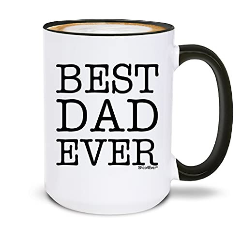Shop4ever Best Dad Ever Ceramic Coffee Mug Black Handle Tea Cup 15 oz -Blk Handle-